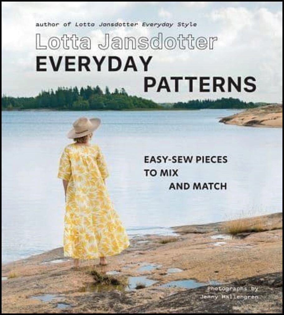 Jansdotter, Lotta | Lotta Jansdotter Everyday Patterns : Easy-sew pieces to mix and match