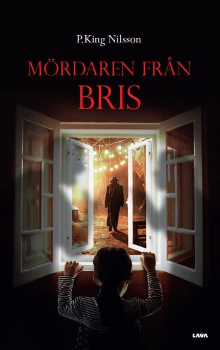 Nilsson, P. King | Mördaren från BRIS