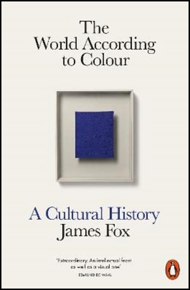 Fox, James | The World According to Colour