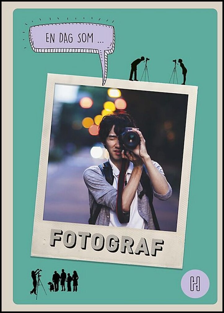 Degard, Oskar | En dag som fotograf