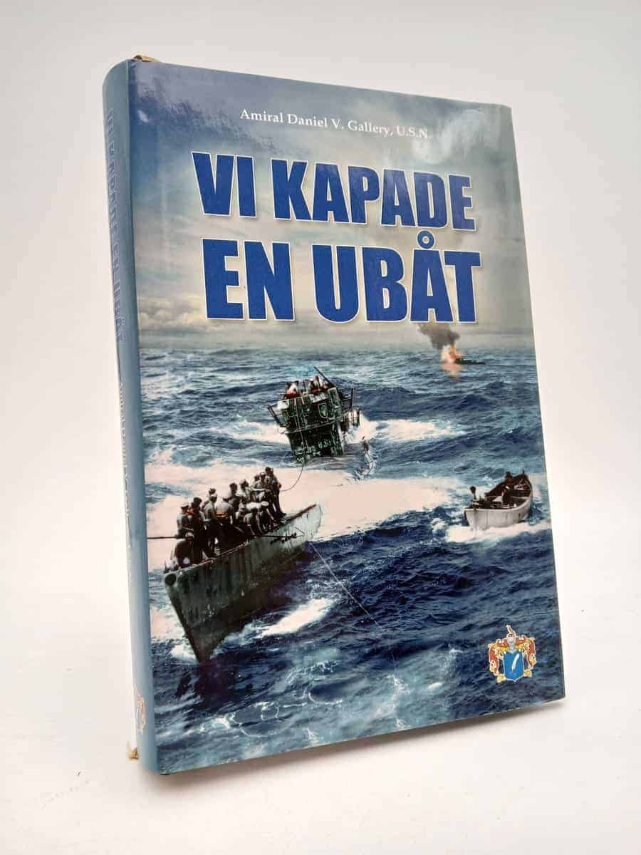 Gallery, Daniel V. | Vi kapade en ubåt