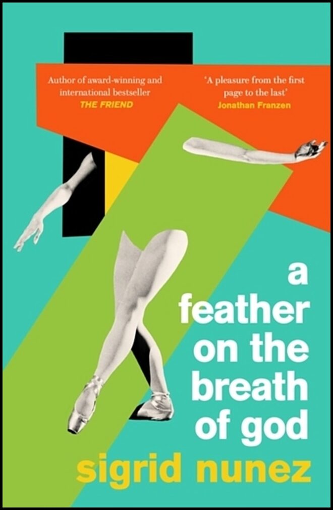 Nunez, Sigrid | Feather on the Breath of God