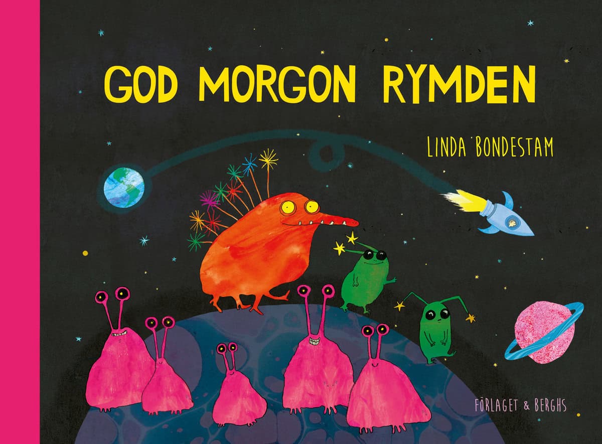 Bondestam, Linda | God morgon rymden