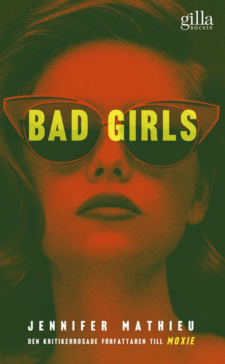 Mathieu, Jennifer | Bad girls