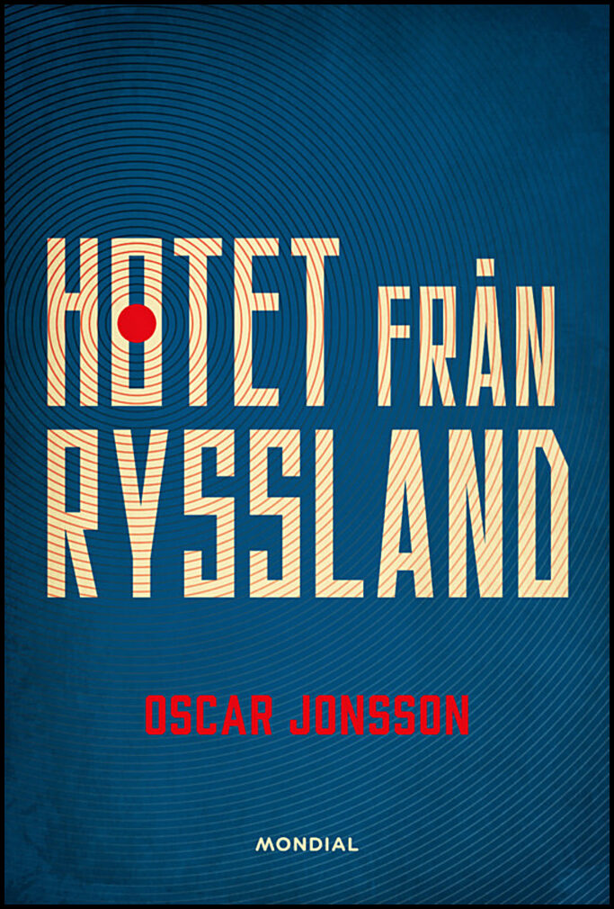 Jonsson, Oscar | Hotet från Ryssland