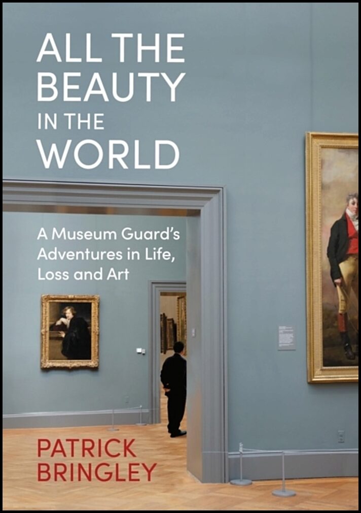 Bringley, Patrick | All the Beauty in the World