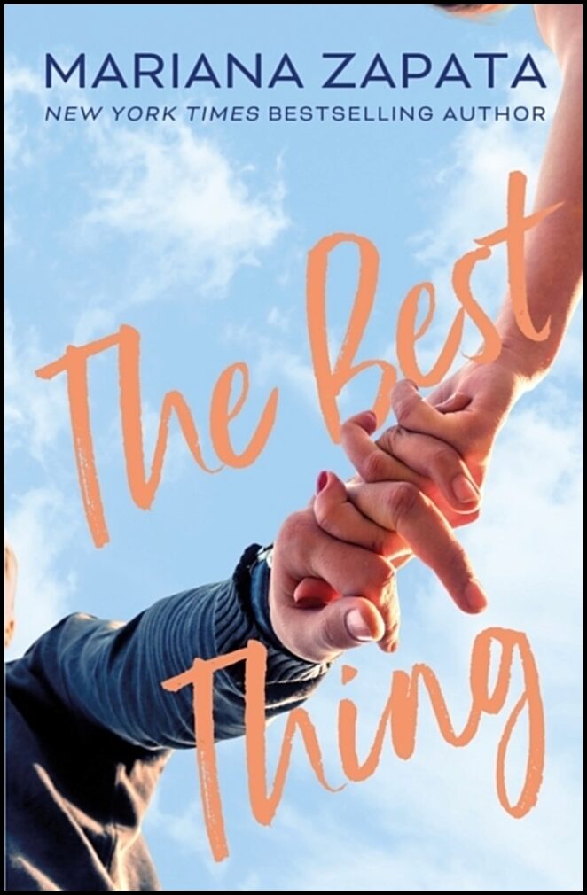 Zapata, Mariana | The best thing