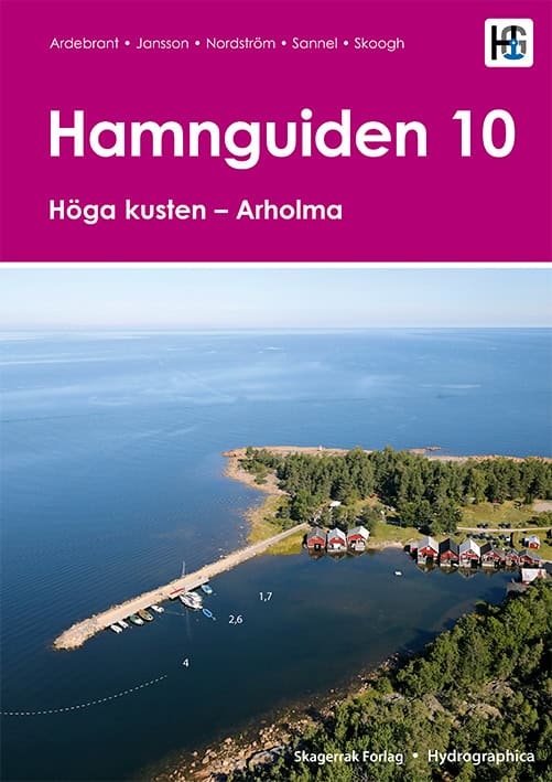 Sannel, Jesper | Nordström | Skoogh | Jansson | Ardebrandt, Torbjörn | Hamnguiden 10. Höga kusten : Arholma