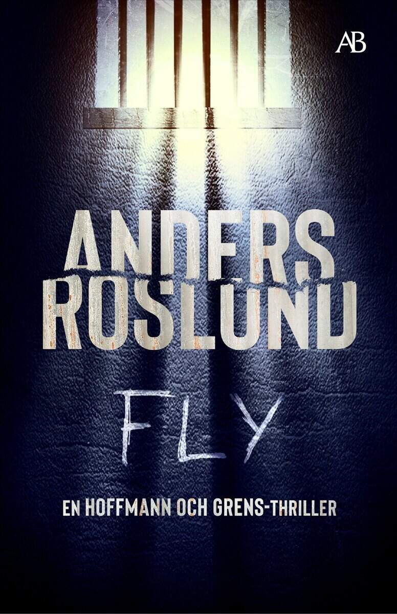 Roslund, Anders | Fly