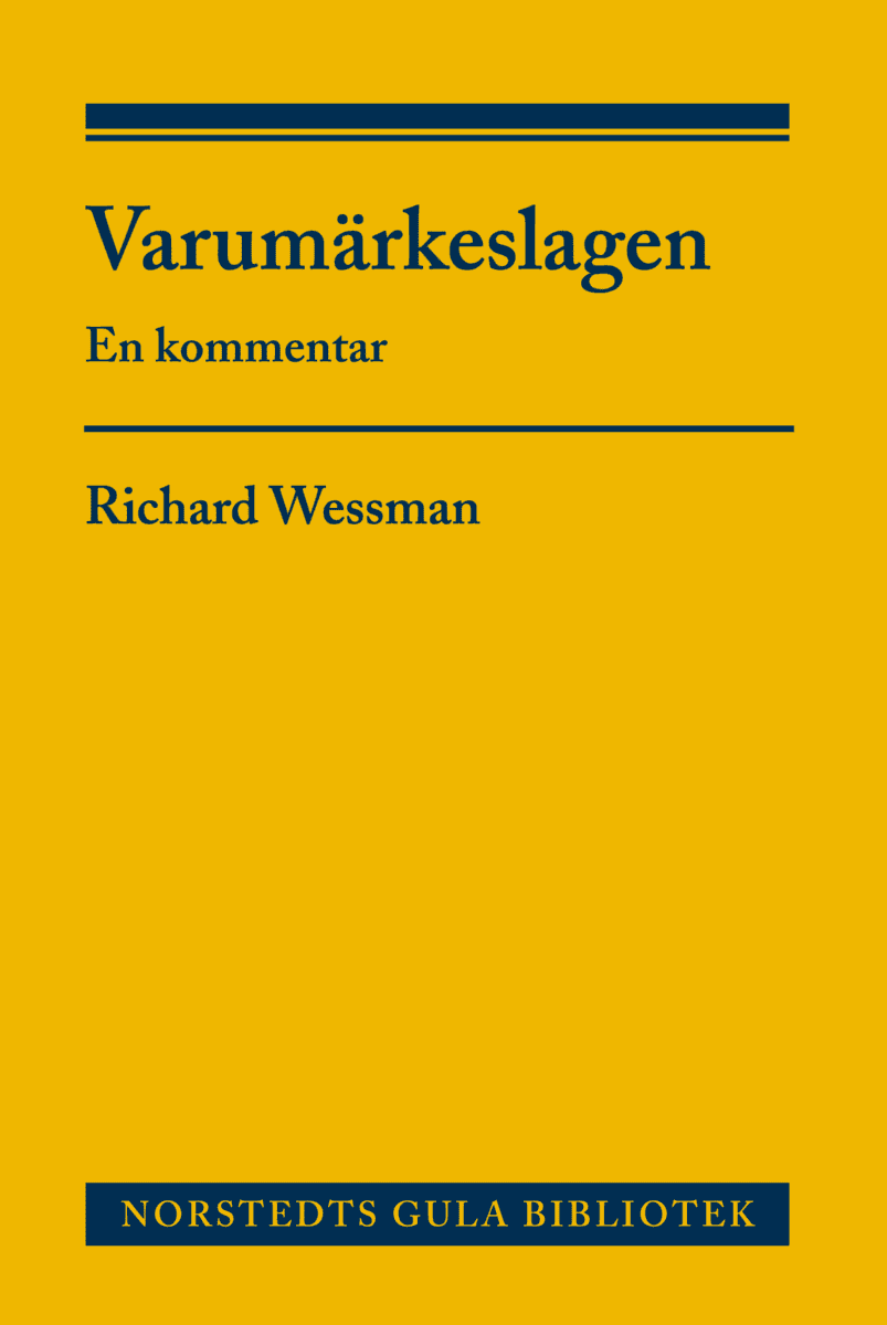 Wessman, Richard | Varumärkeslagen : En kommentar