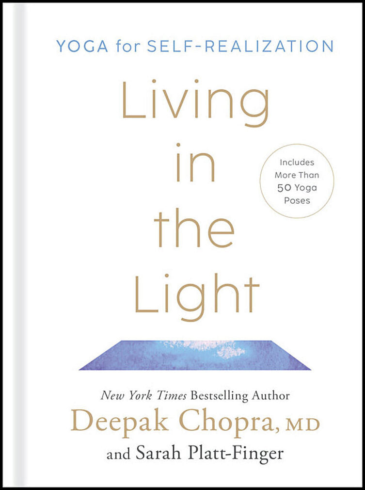 Chopra, Deepak| Platt-Finger, Sarah | Living in the Light