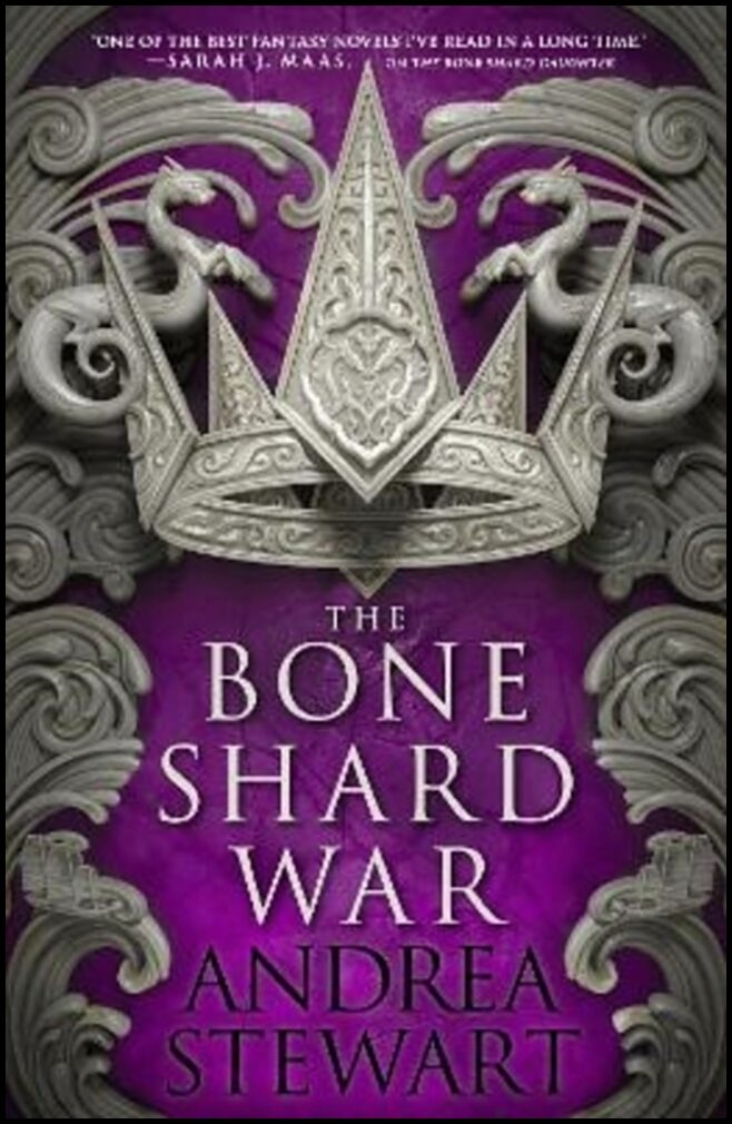 Stewart, Andrea | The Bone Shard War
