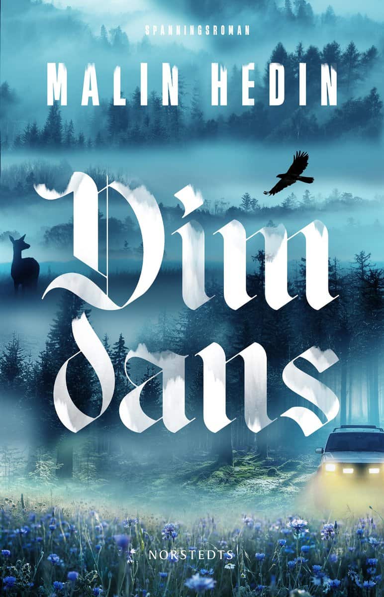 Hedin, Malin | Dimdans