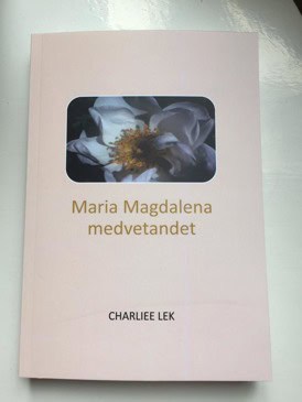 Lek, Charliee | Maria magdalena medvetandet
