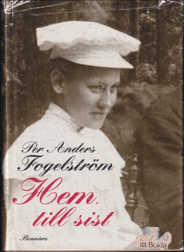 Fogelström, Per Anders | Hem, till sist