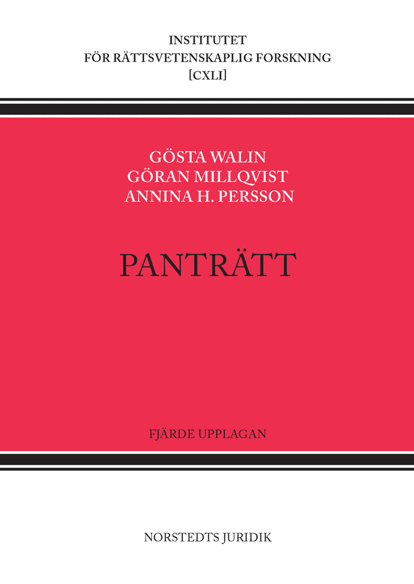 Walin, Gösta | Millqvist, Göran | Persson, Annina H. | Panträtt