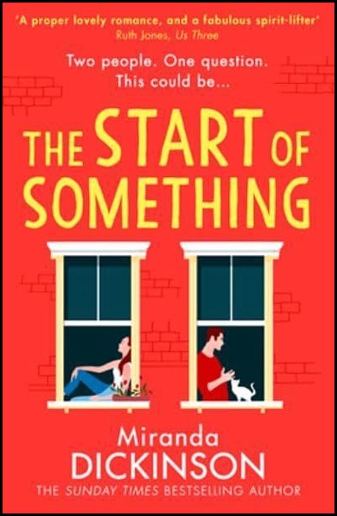 Dickinson, Miranda | Start of Something