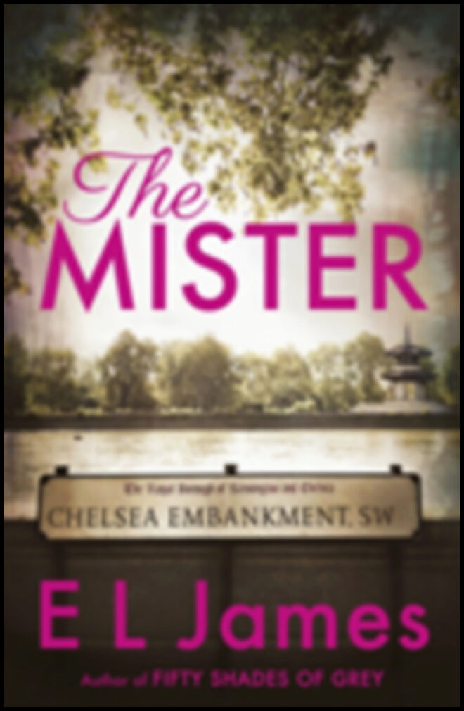 James, E L | The Mister