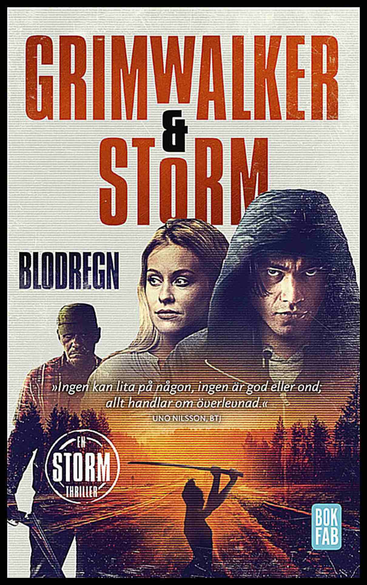 Grimwalker, Leffe | Storm, Alex | Blodregn