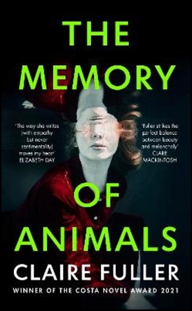 Fuller, Claire | The Memory of Animals