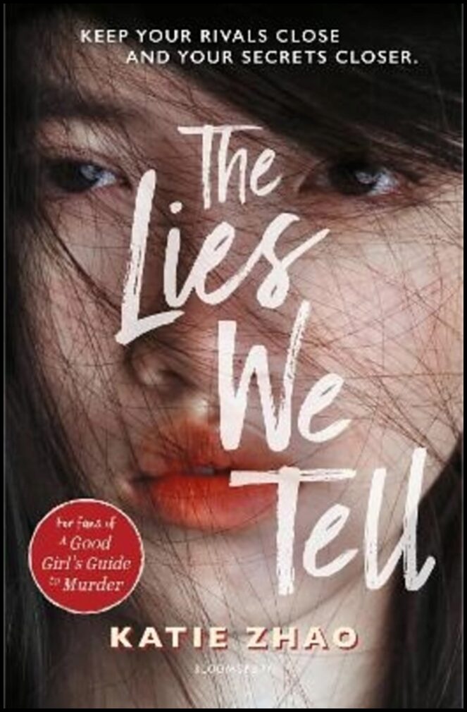Zhao, Katie | The Lies We Tell