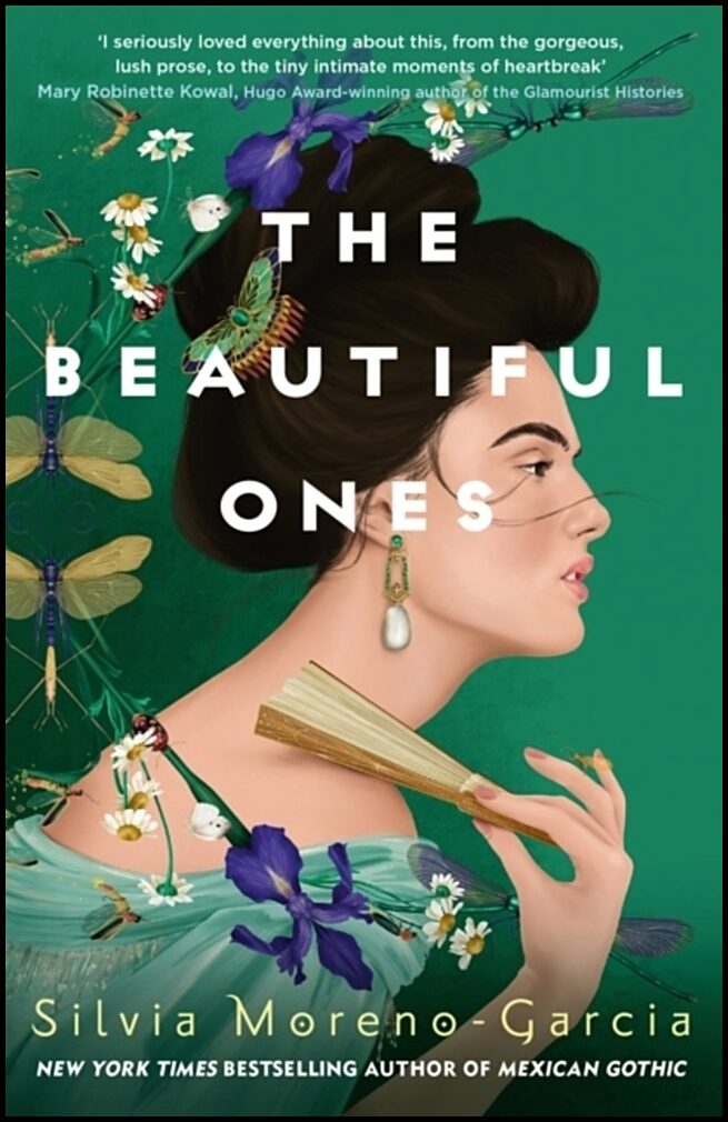 Moreno-Garcia, Silvia | Beautiful Ones