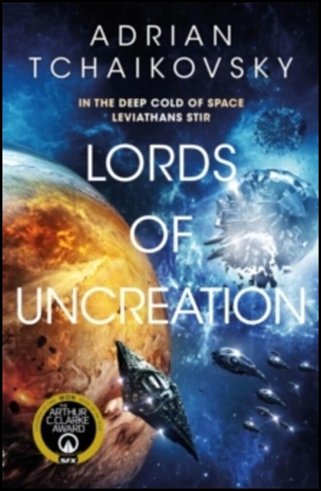Tchaikovsky, Adrian | Lords of Uncreation