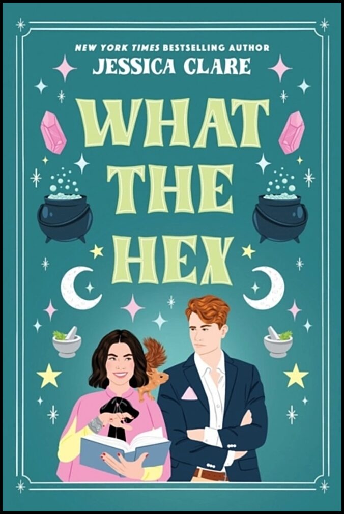 Clare, Jessica | What the Hex