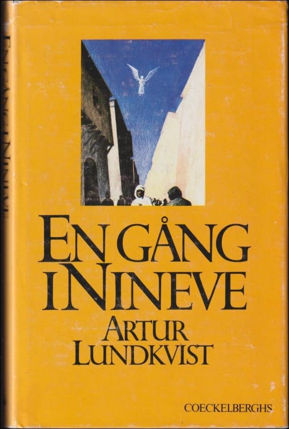 Lundkvist, Artur | En gång i Nineve : Berättelser i urval