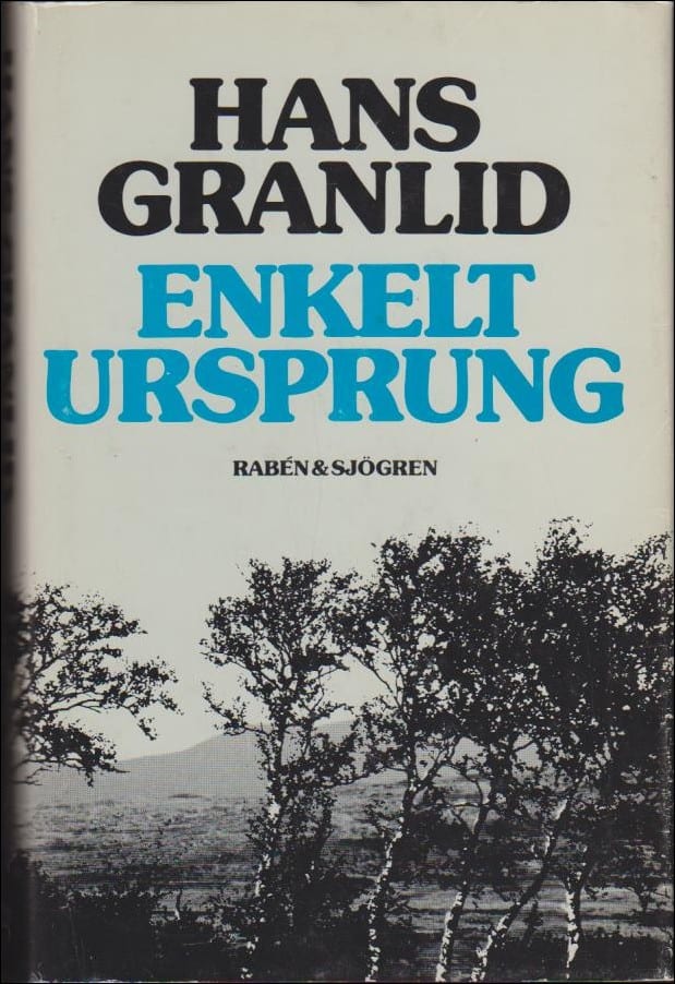 Granlid, Hans | Enkelt ursprung