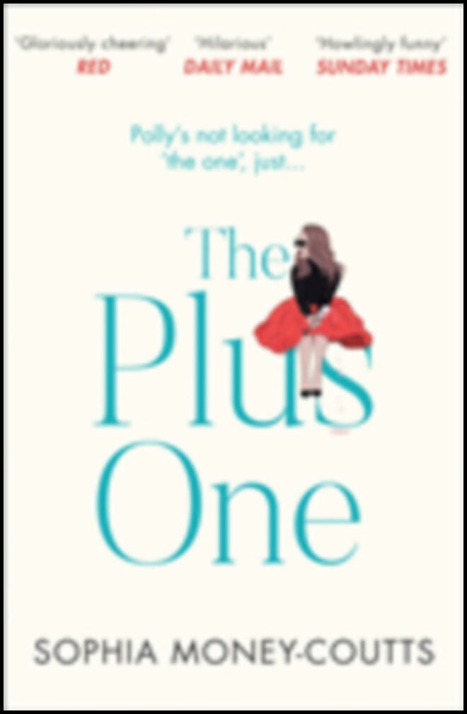 Money-Coutts, Sophia | The Plus One