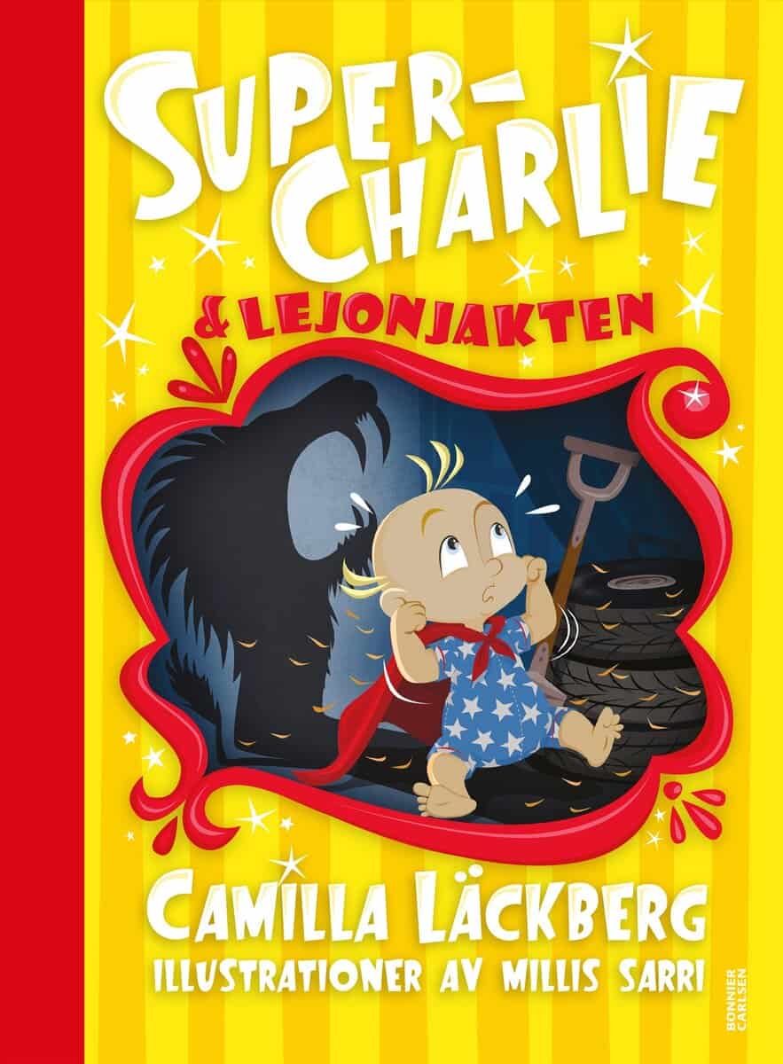 Läckberg, Camilla | Super-Charlie och lejonjakten