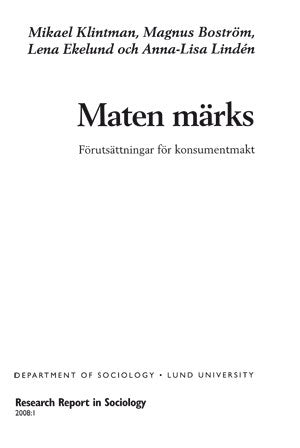 Klintman, Mikael | Maten märks, Förutsättningar för konsumentmakt