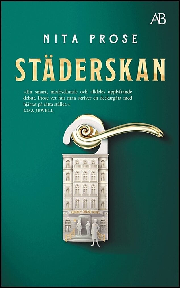 Prose, Nita | Städerskan