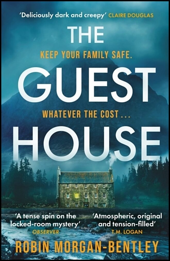 Morgan-Bentley, Robin | The Guest House