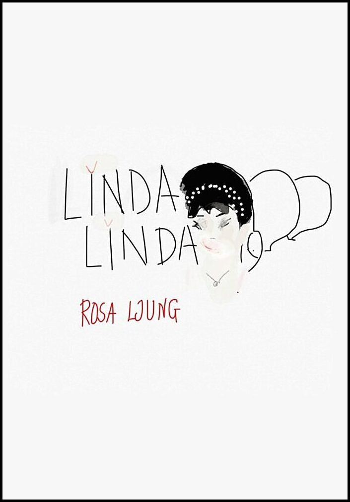 Ljung, Rosa | Linda, Linda