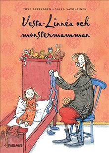 Appelgren, Tove | Vesta-Linnéa och monstermamman