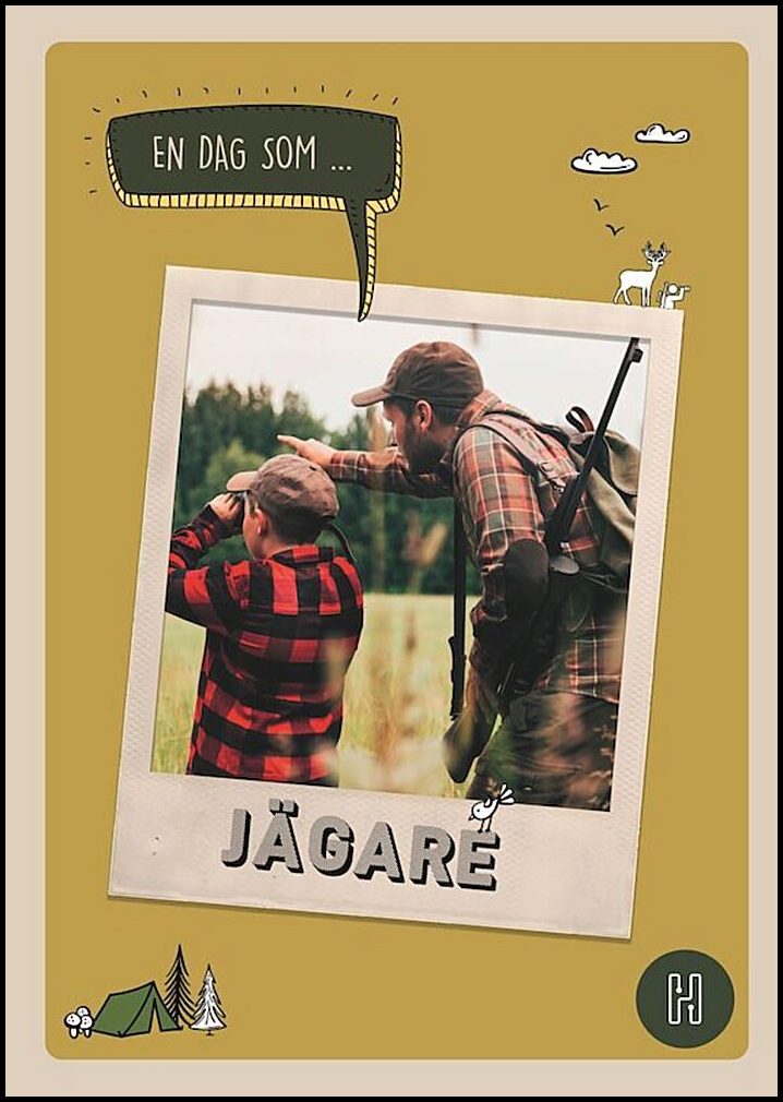Degard, Oskar | En dag som jägare