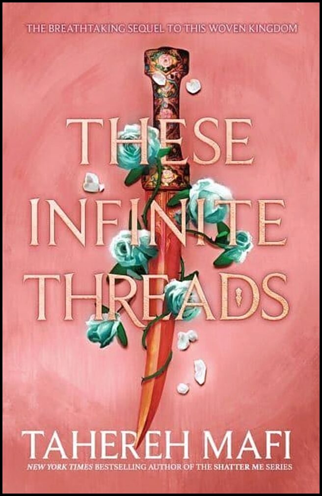 Mafi, Tahereh | These Infinite Threads