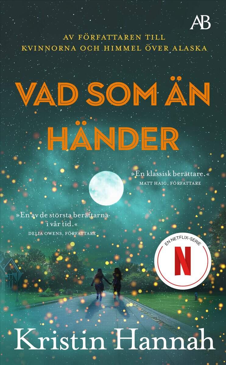 Hannah, Kristin | Vad som än händer