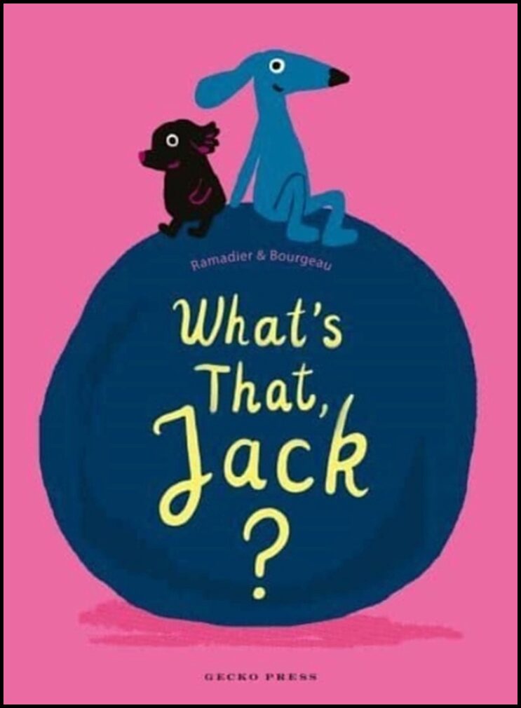 Ramadier, Cedric | What's That, Jack?