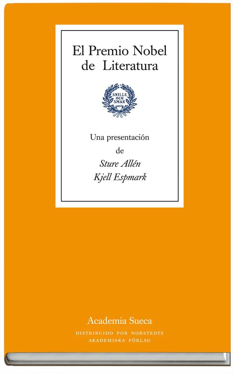 Allén, Sture | Espmark, Kjell | El Premio Nobel de Literatura