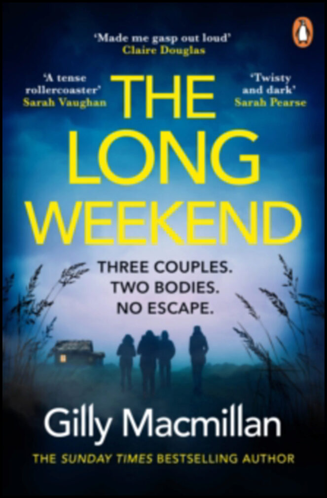 Macmillan, Gilly | Long Weekend