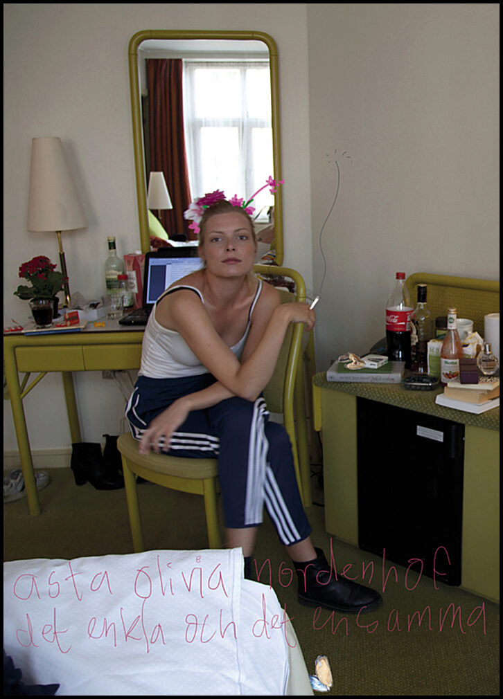 Nordenhof, Asta Olivia | Det enkla och det ensamma