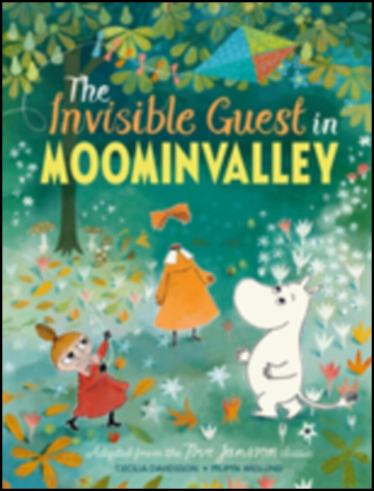 Davidsson, Cecilia| Jansson, Tove | The Invisible Guest in Moominvalley