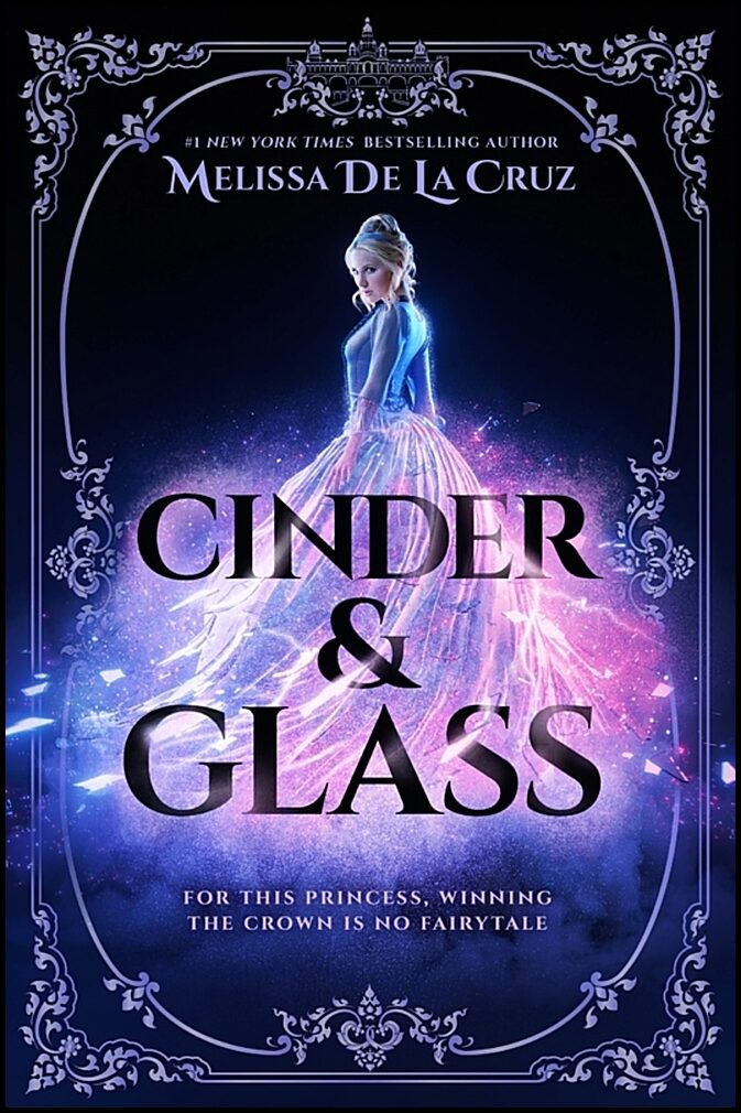 de la Cruz, Melissa | Cinder & Glass