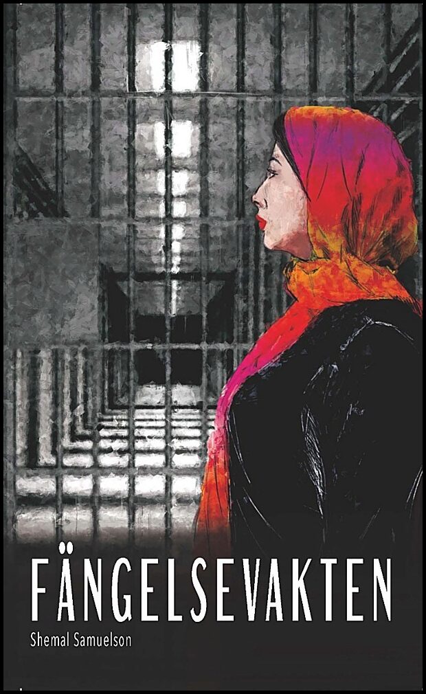 Samuelson, Shemal | Fängelsevakten