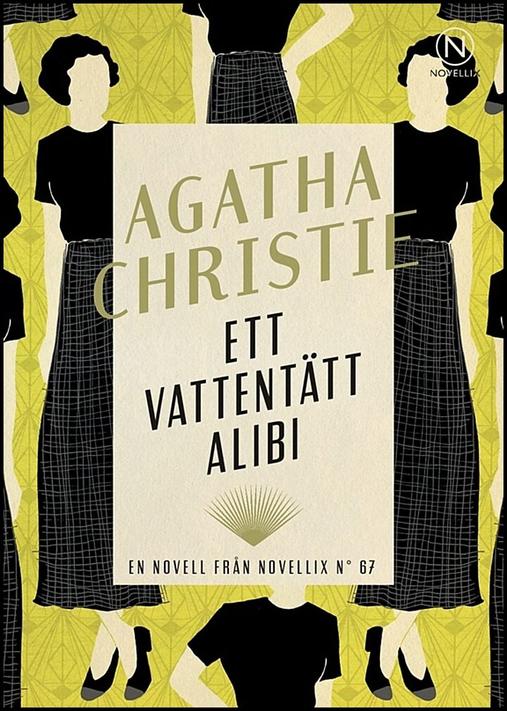 Christie, Agatha | Ett vattentätt alibi