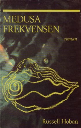 Hoban, Russel | Medusafrekvensen