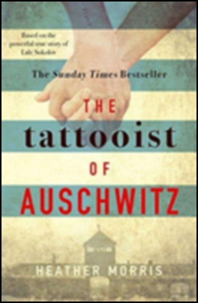 Morris, Heather | The Tattooist of Auschwitz